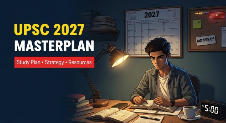 UPSC 2027 Masterplan